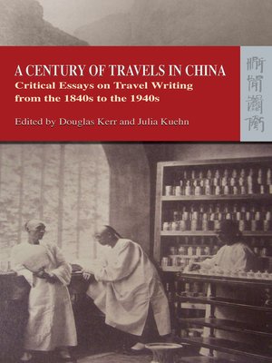 cover image of A Century of Travels in China
